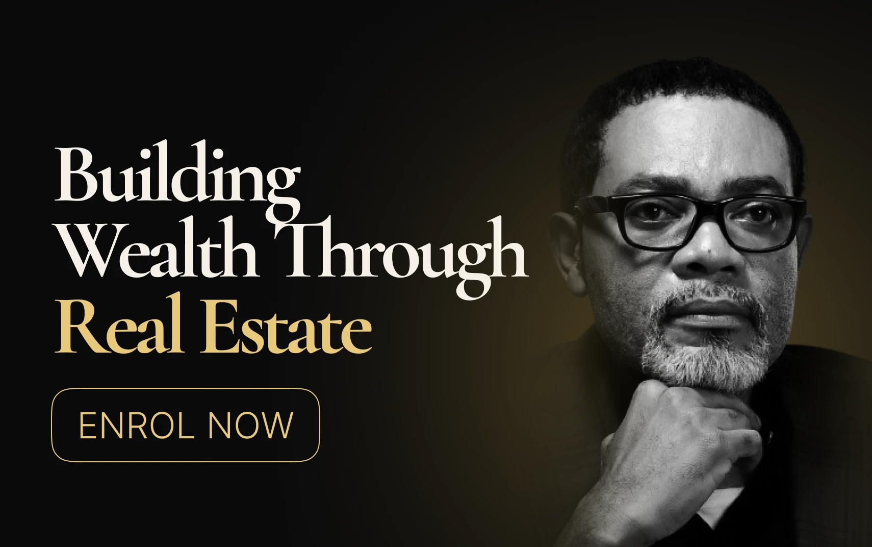 BUILDING WEALTH THROUGH REAL ESTATE