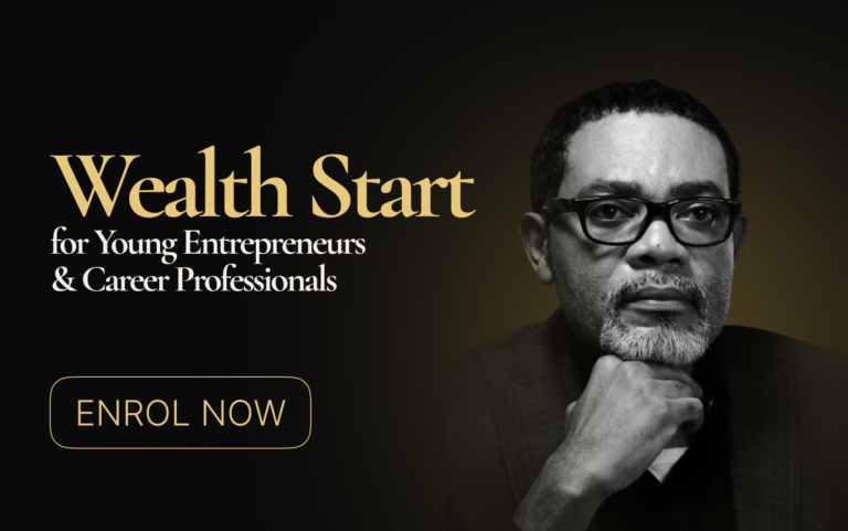 WEALTH START FOR YOUNG ENTREPRENEURS & CAREER PROFESSIONALS